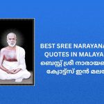 350+ Best Sree Narayana Guru Quotes in Malayalam | ബെസ്റ്റ് ശ്രീ നാരായണ ഗുരു ക്വോട്ട്സ് ഇൻ മലയാളം